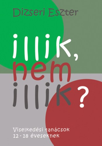 Illik, nem illik?